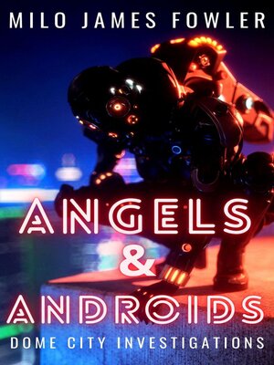 cover image of Angels & Androids